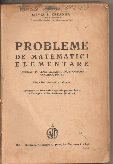(C2836) PROBLEME DE MATEMATICI ELEMENTARE DE SILVIA CREANGA, CLASE LICEALE 1943