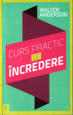 Walter Anderson - Curs practic de incredere / The Confidence Course foto