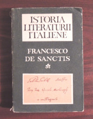 ISTORIA LITERATURII ITALIENE - FRANCESCO DE SANCTIS foto