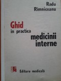 GHID IN PRACTICA MEDICINII INTERNE - Radu Rimniceanu