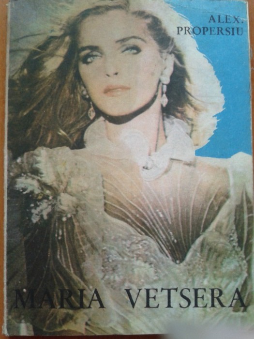 MARIA VETSERA - Alex Propersiu