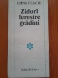 ZIDURI FERESTRE GRADINI - Irina Eliade