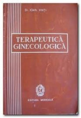 Terapeutica ginecologica-dr I.Vinti-Ed Medicala (C344) foto