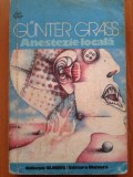 ANESTEZIE LOCALA - Gunter Grass