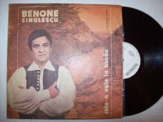 Disc vinil BENONE SINULESCU - Colo-n vale la Buzau (ST - EPE 02520) foto
