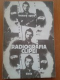 RADIOGRAFIA CLIPEI - Leonard Oprea