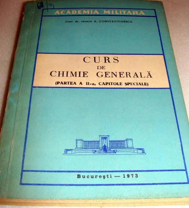 CURS de CHIMIE GENERALA partea a II a, capitole speciale - conf. dr. chimist A. Constantinescu