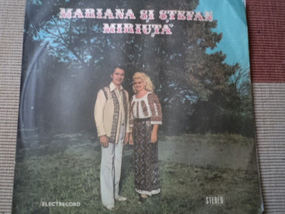 Mariana si stefan miriuta disc vinyl lp muzica populara folclor ST EPE 02574 foto