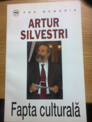 Artur Silvestri, Fapta culturala - Pro Memoria foto