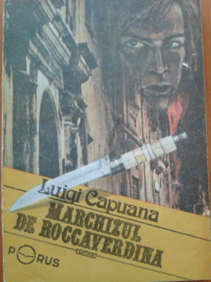 MARCHIZUL DE ROCCAVERDINA - Luigi Capuana foto