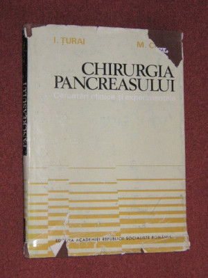 Chirurgia pancreasului - I. Turai, M. Ciurel foto