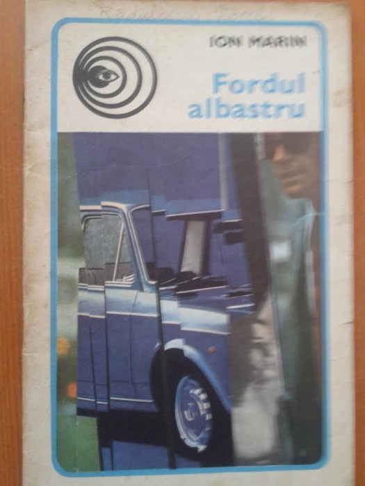FORDUL ALBASTRU - Ion Marin