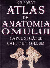 Atlas de anatomia omului - Ion Pasat foto
