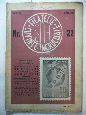 REVISTA - FILATELIE - CUVINTE INCRUCISATE - SAH - ANUL VI - NR.22 - 15 NOV 1949 foto