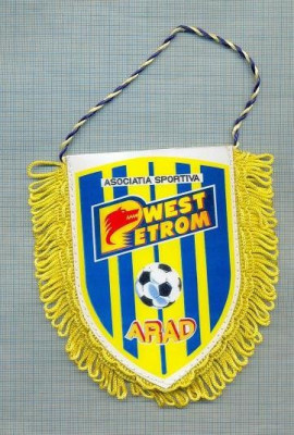 55 New Fanion - ASOCIATIA SPORTIVA WEST PETROM ARAD -fotbal -starea care se vede foto