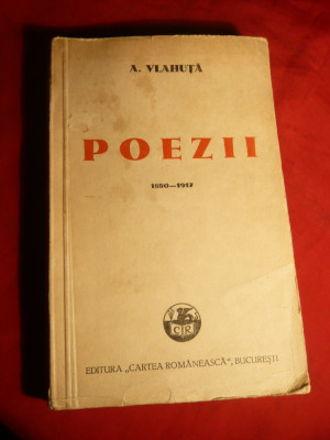 A.Vlahuta - Poezii 1880-1917 - Ed. 1943 foto