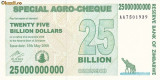 Bancnota Zimbabwe (Agro Cheque) 25.000.000.000 Dolari 2008 - P62 UNC (mai rara)