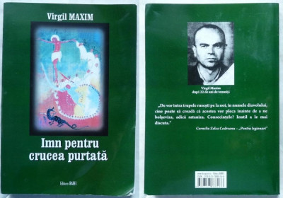 Virgil Maxim , Imn pentru crucea purtata , 2012 , Garda de Fier , legionara foto