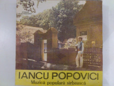 Disc vinil vinyl pick-up Electrecord IANCU POPOVICI Muzica Populara Sarbeasca foto