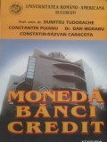 Cumpara ieftin MONEDA CREDIT BANCI - Dumitru Tudorache