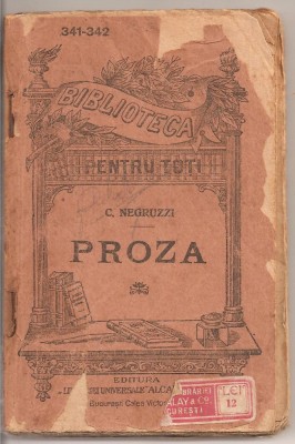 (C2916) PROZA DE C. NEGRUZZI, ED. LIBRARIEI UNIVERSALE, ALCALAY, 1924 foto
