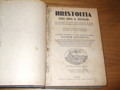 HRISTOITIA (Bunul Moral al Crestinilor ) - Nicodim Aghioritul - 1937, 592p. foto