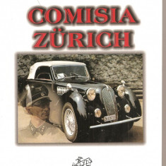 (C2910) COMISIA ZURICH DE DOINA POPESCU, EDITURA TORENT PRESS, 2009; BRAILA.