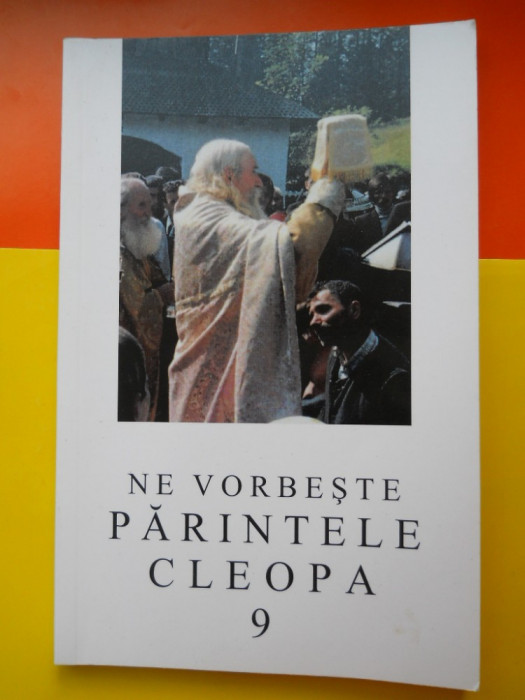 HOPCT Ne vorbeste Parintele Cleopa (vol 9)- 142 pag