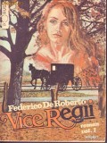 Federico de Roberto-Vice Regii*2 vol.