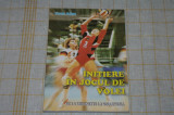 Initiere in jocul de volei - Victor Adam - Editura Andreas - 2004