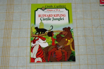 Cartile junglei - Rudyard Kipling - Clasa a VI-a - Bibliografie scolara obligatorie foto