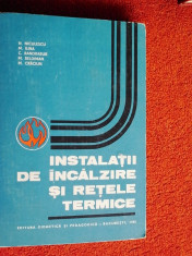 Instalatii de incalzire si retele termice - N. Niculescu, s.a. foto