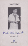 IOAN HOLBAN - PLATON PARDAU