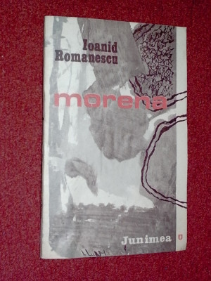 Ioanid Romanescu - Morena (cu autograf) foto