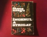 Fanus Neagu Ingerul a strigat editia a II-a, 1969