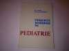 TENDINTE MODERNE IN PEDIATRIE M MAIORESCU, Alta editura