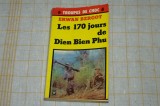 Les 170 jours de Dien Bien Phu -Erwan Bergot - Presses de la cite - 1979