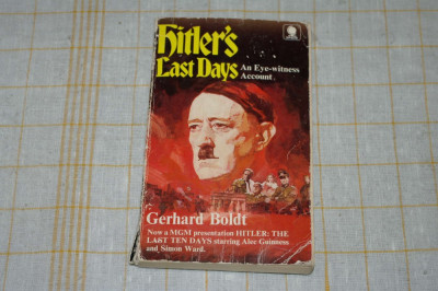 Hitler&amp;#039;s last days - Gerhard Boldt - London - 1973 foto