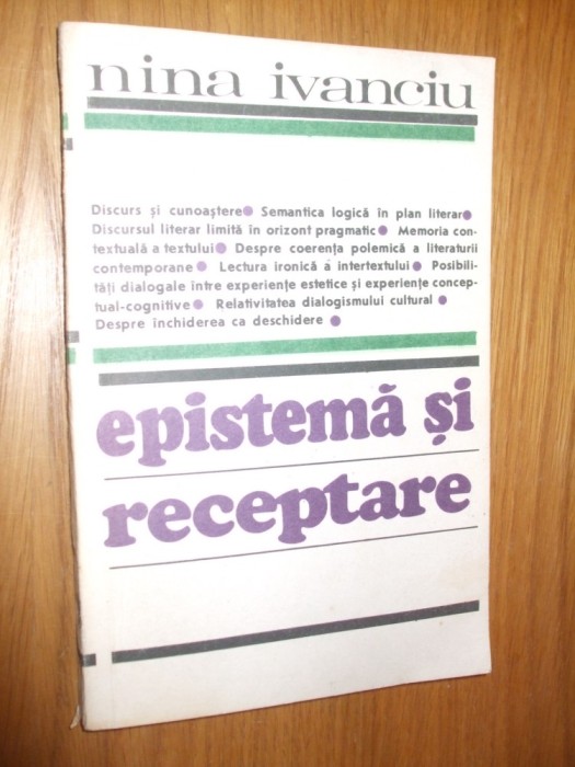 EPISTEMA SI RECEPTARE -- Nina Ivanciu -- 1988, 235 p.