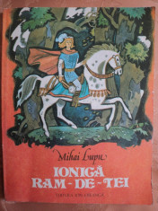 IONICA RAM DE TEI - MIHAI LUPU - carte pentru copii foto