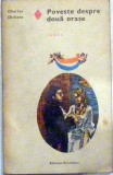 Poveste despre doua orase Charles Dickens, 1973, Eminescu