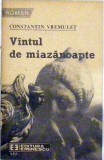 Vantul de miazanoapte Constantin Vremulet, 1987, Eminescu