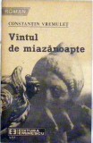 Vantul de miazanoapte Constantin Vremulet