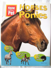 &amp;quot;HORSES AND PONIES - KNOW YOUR PET&amp;quot;, Honor Head, 2007. Absolut noua foto