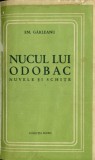 NUCUL LUI ODOBAC - Emil Garleanu - Nuvele si Schite