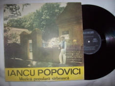 Disc vinil ( vinyl , pick-up ) IANCU POPOVICI - Muzica populara sarbeasca foto