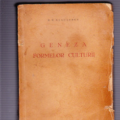 GENEZA FORMELOR CULTURII -P/ P. NEGULESCU