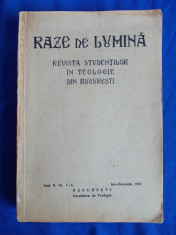 RAZE DE LUMINA - REVISTA STUDENTILOR IN TEOLOGIE/ ANUL X,NR.1-4/ BUCURESTI/ 1938 foto