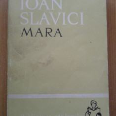 MARA - Ioan Slavici