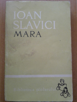 MARA - Ioan Slavici foto